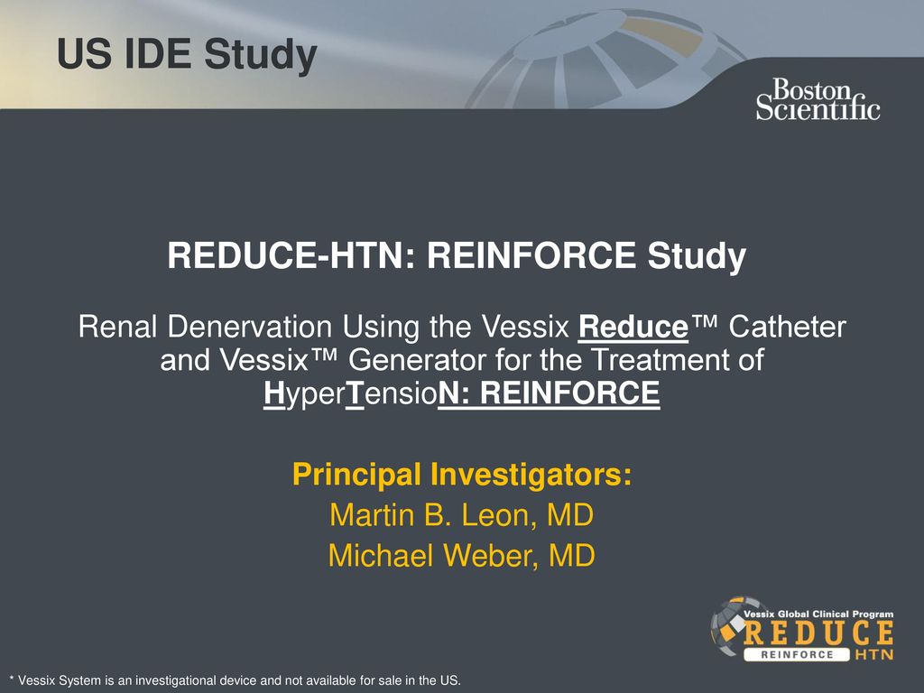 REDUCE-HTN: REINFORCE Study Principal Investigators: