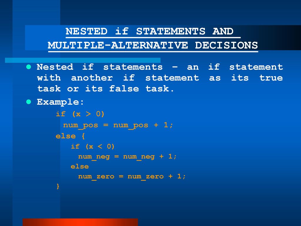 CHAPTER 5: SELECTION STRUCTURES: if and switch STATEMENTS - ppt download