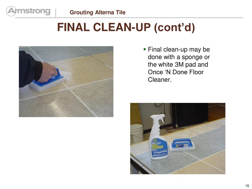 Grouting Armstrong Alterna Tile Ppt Download