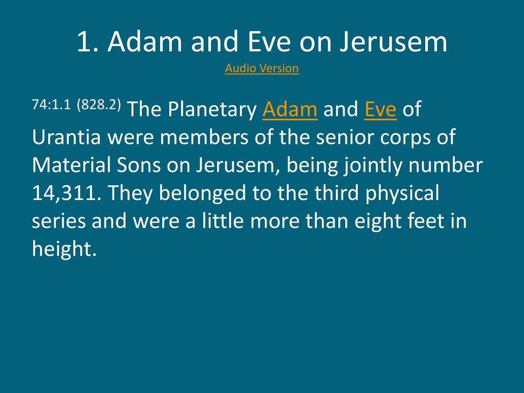 The Urantia Book Paper 74 Adam and Eve - ppt download