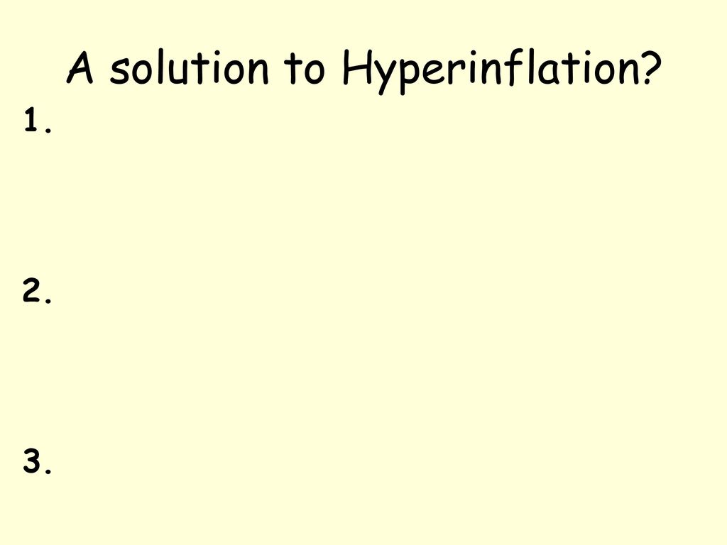 Hyperinflation Lesson Starter Copy The Paragraph Below Ppt Download hyperinflation-lesson-starter-copy-the-paragraph-below-ppt-download