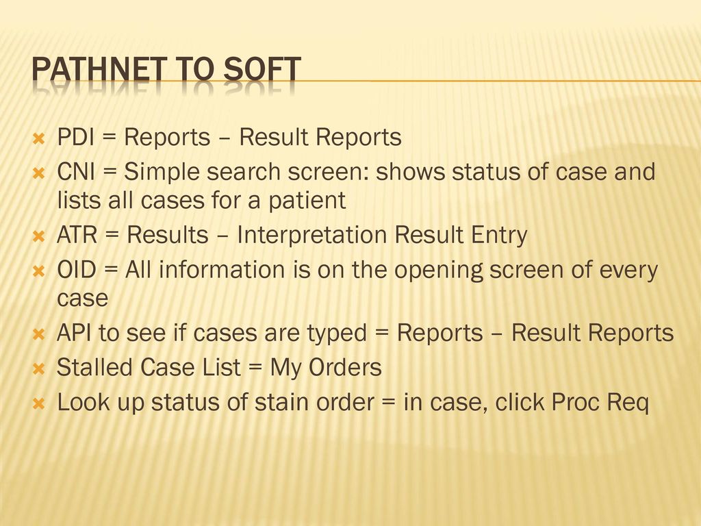 PathNet to Soft PDI = Reports – Result Reports