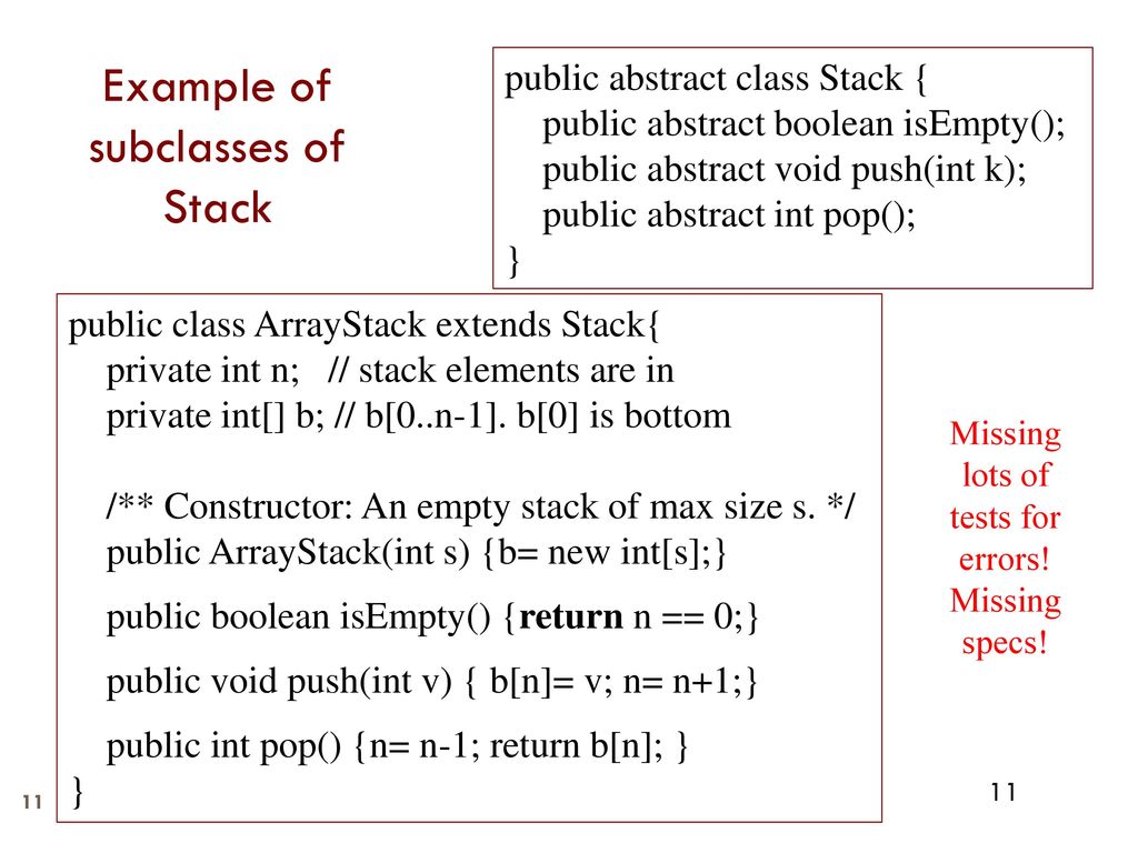 Example of subclasses of Stack