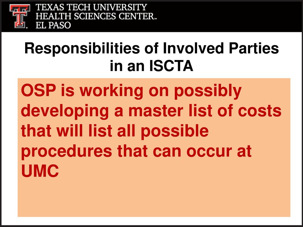 Responsibilities of Involved Parties in an ISCTA