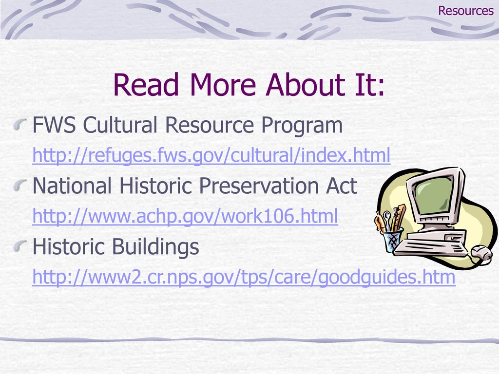 Cultural Resources Management In The Usfws Ppt Download