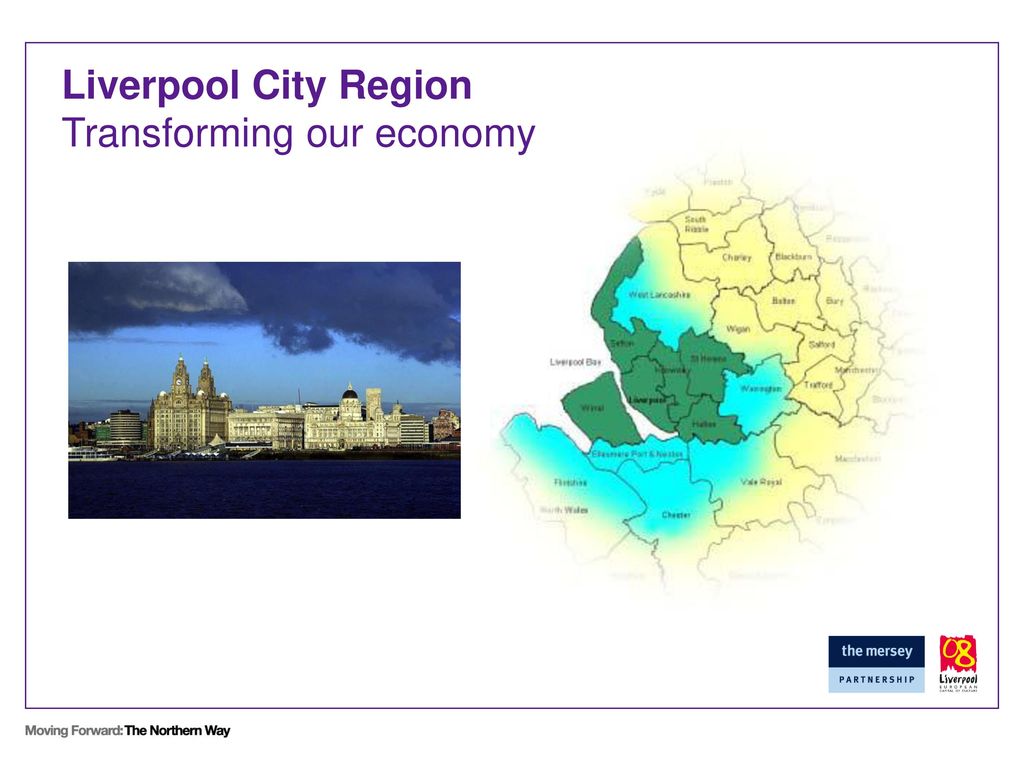 Liverpool City Region Transforming Our Economy Ppt Download