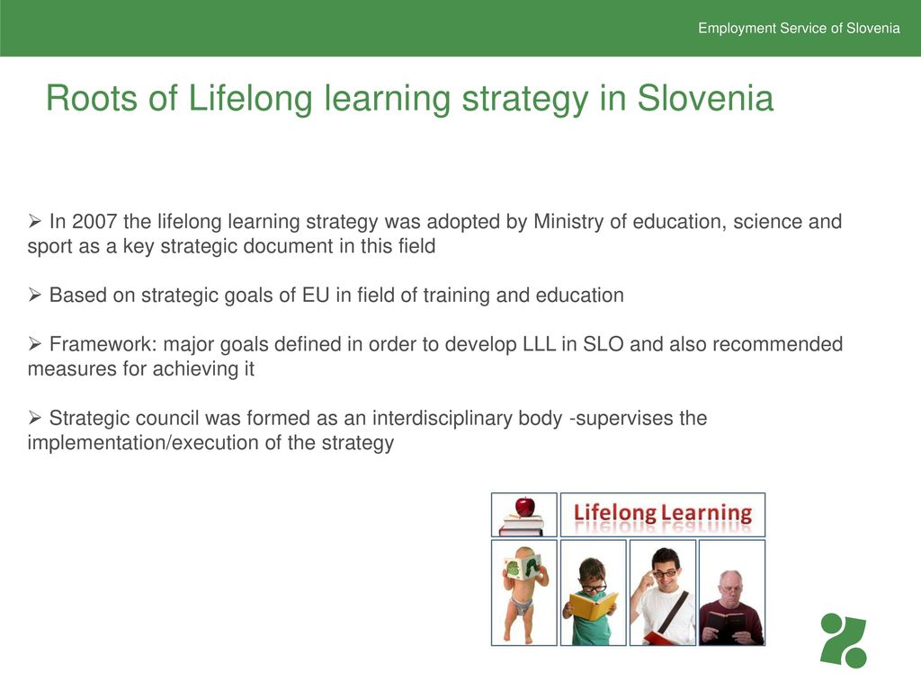 Roots of Lifelong learning strategy in Slovenia