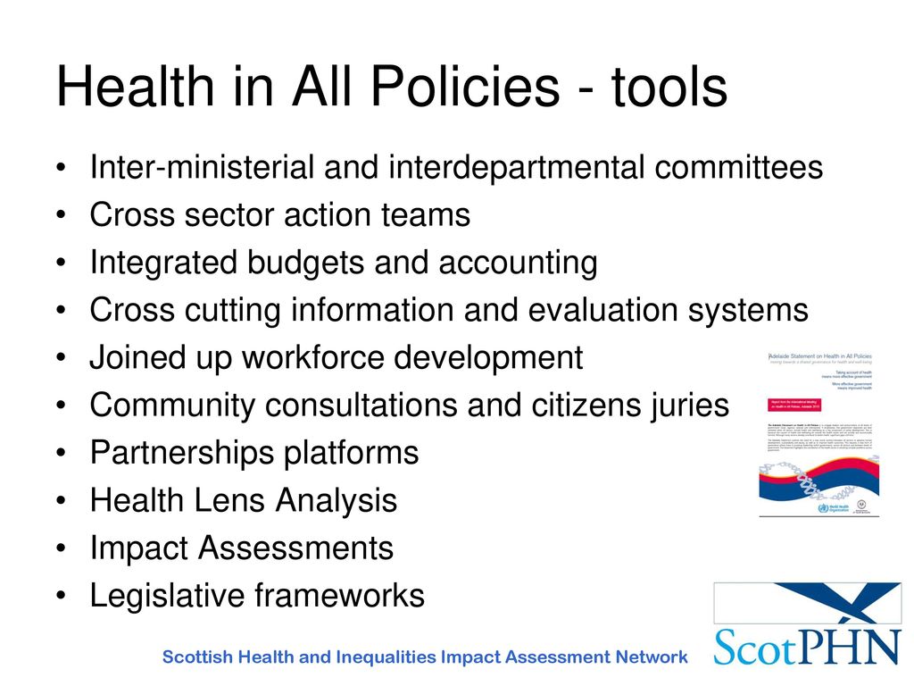 Health In All Policies - Health Impact Assessment And Other Approaches ...