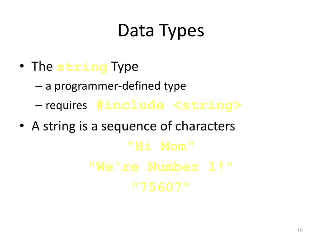 Chapter Topics The Basics of a C++ Program Data Types - ppt download
