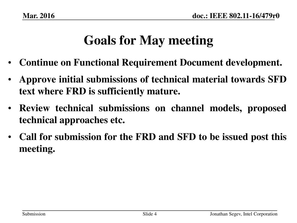 July 2015 Mar Goals for May meeting. Continue on Functional Requirement Document development.