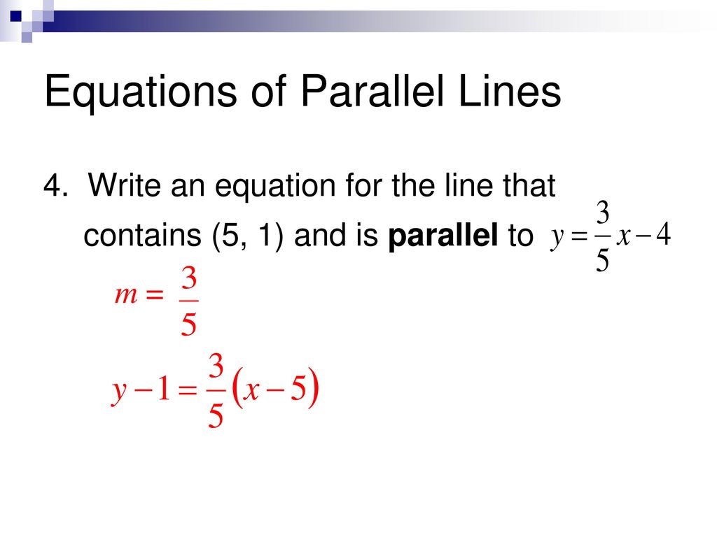 5.5 Parallel and Perpendicular Lines - ppt download