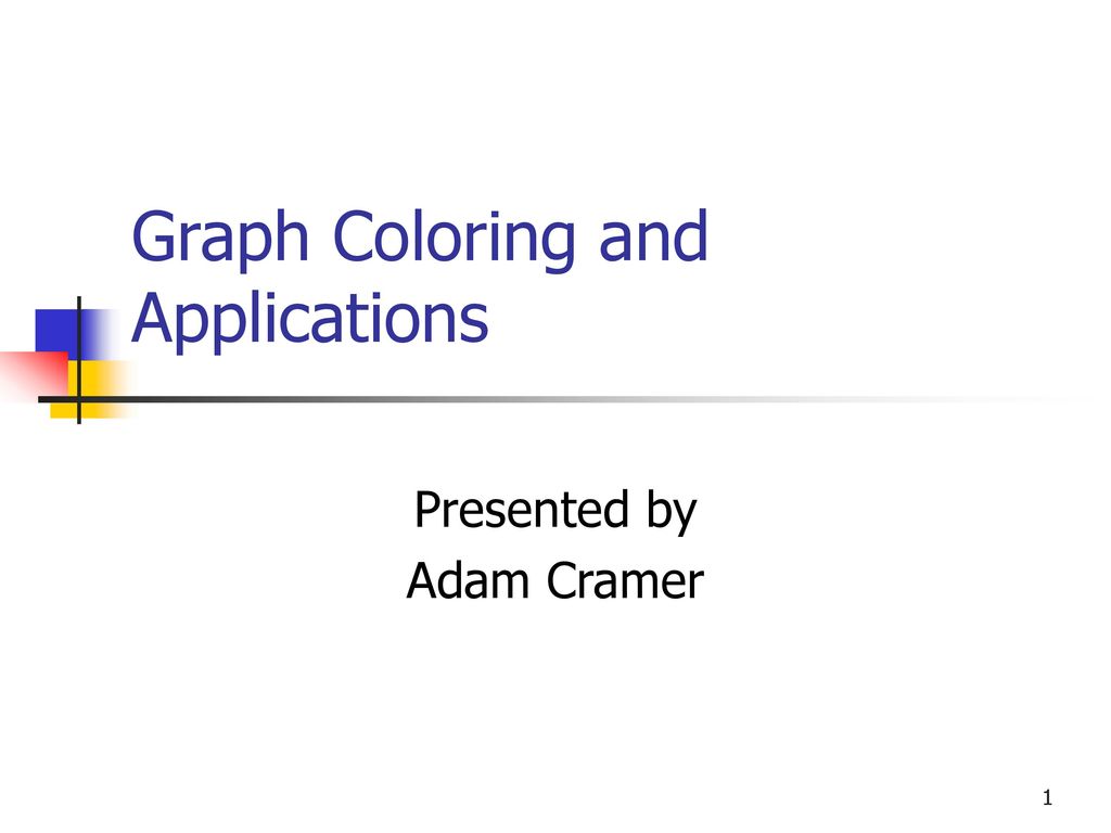 Graph coloring and applications ppt download