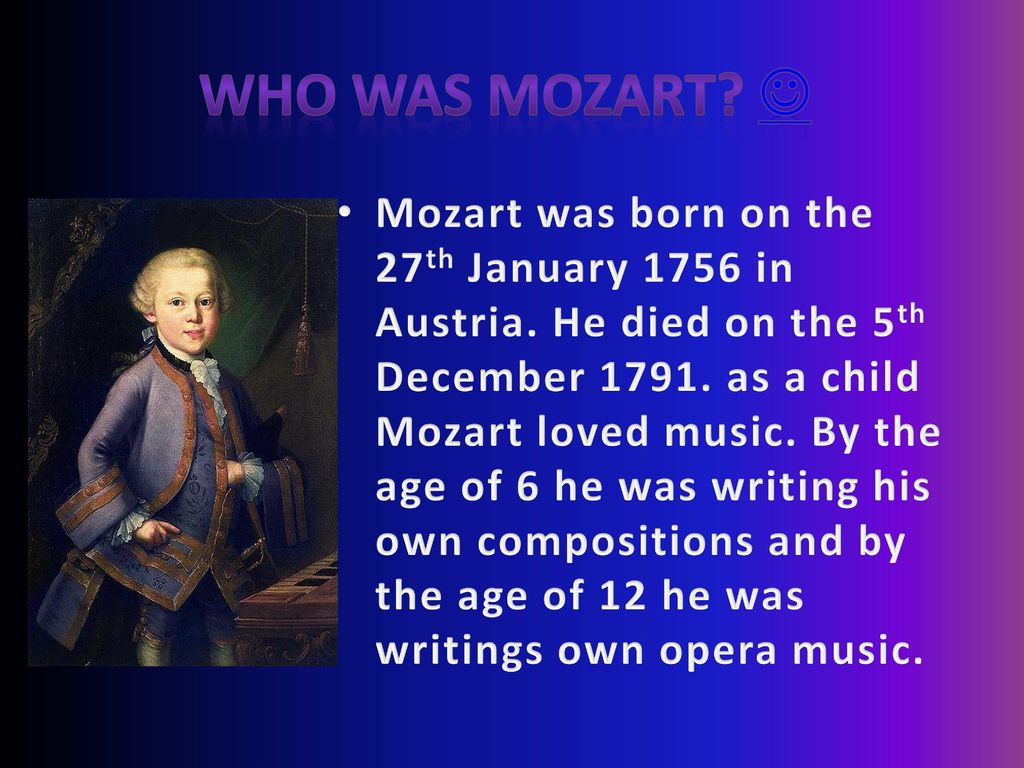 Who was Mozart 