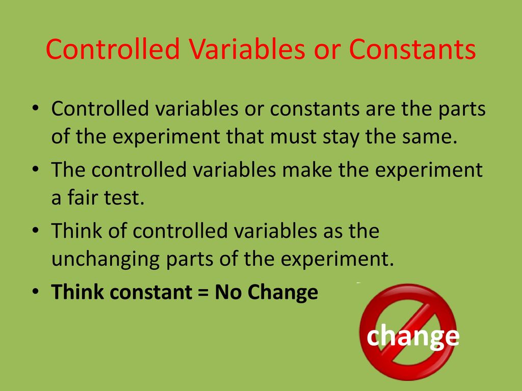 Variables in Science. - ppt download