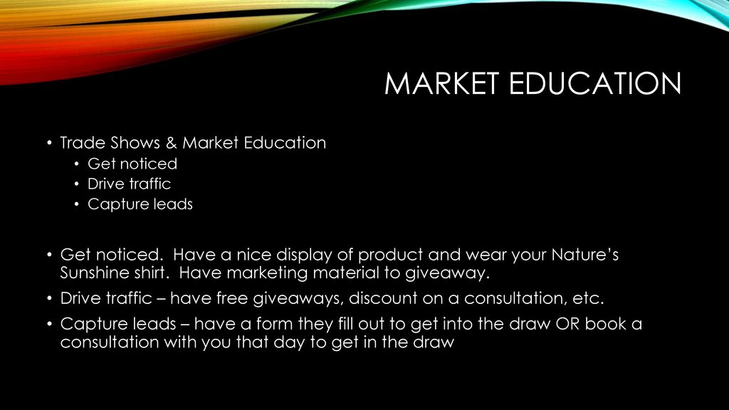 Market education Trade Shows & Market Education