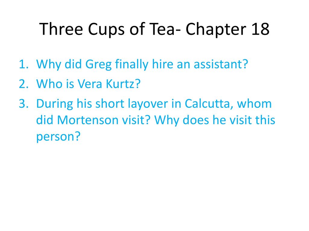 Three Cups of Tea- Chapter 18