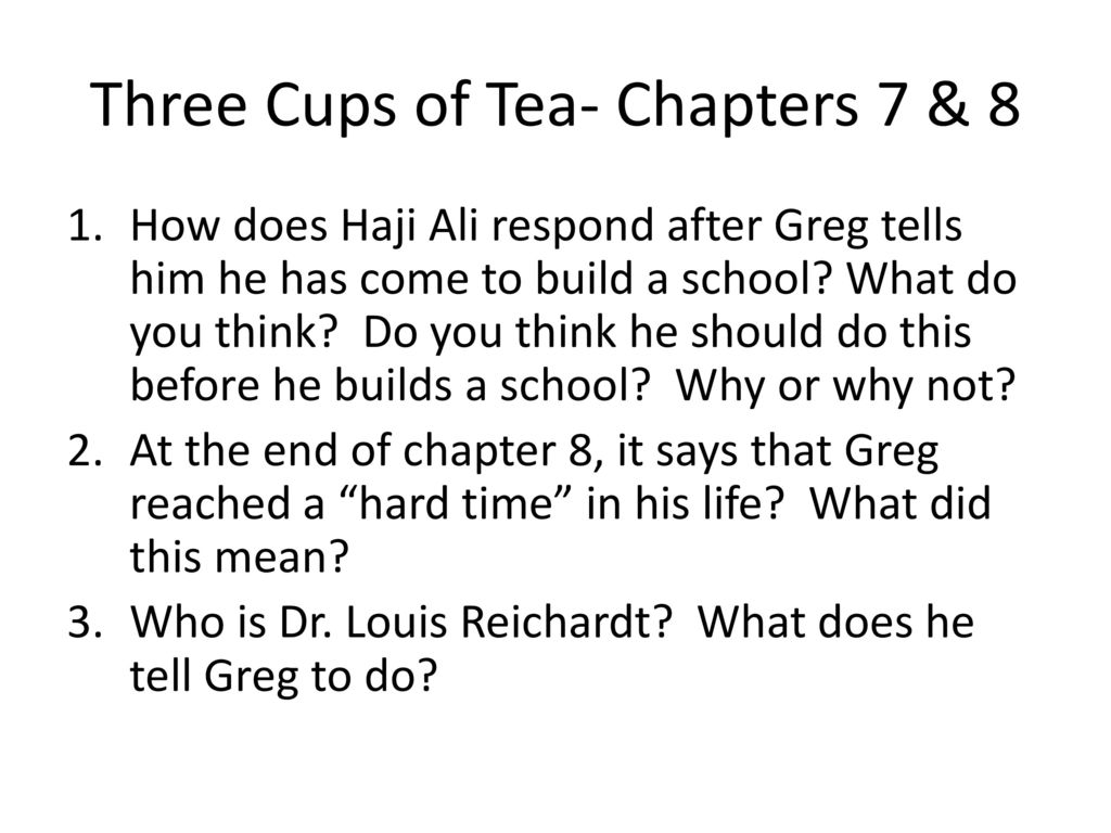 Three Cups of Tea- Chapters 7 & 8