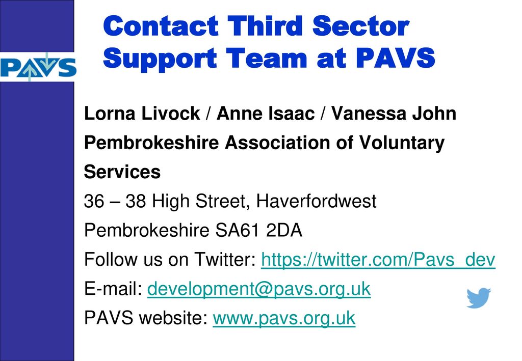 Contact Third Sector Support Team at PAVS