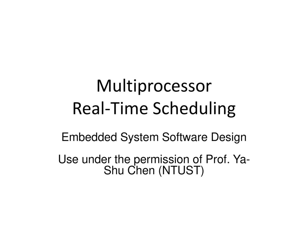 Multiprocessor Real-Time Scheduling