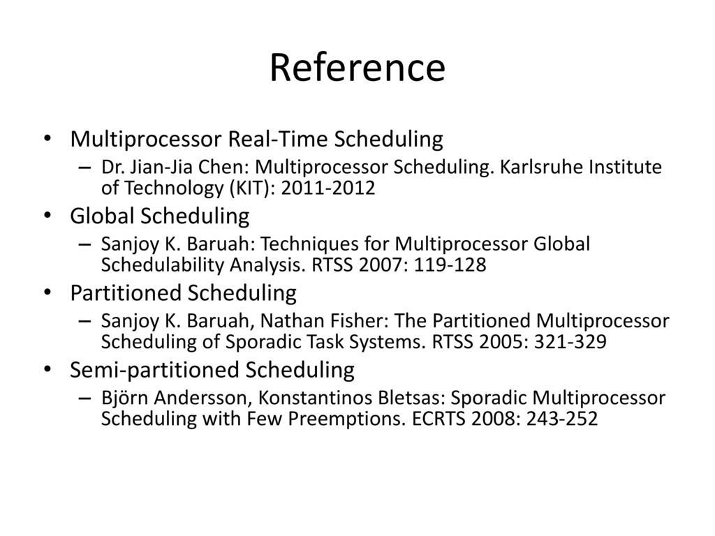 Reference Multiprocessor Real-Time Scheduling Global Scheduling