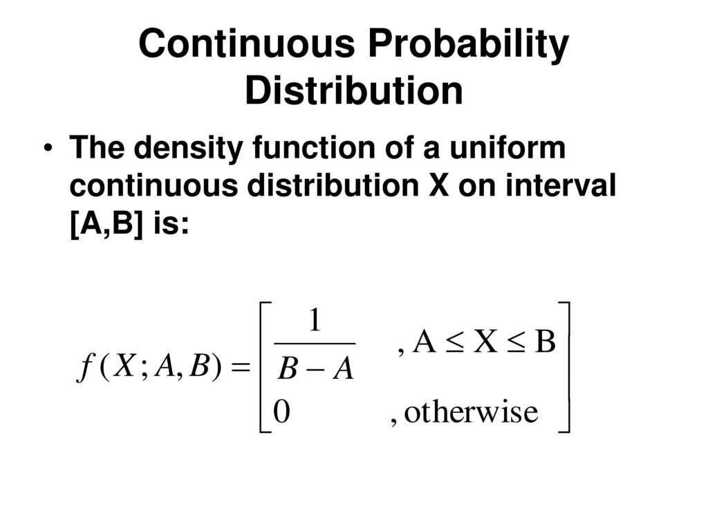 Continuous Probability Distribution - ppt download