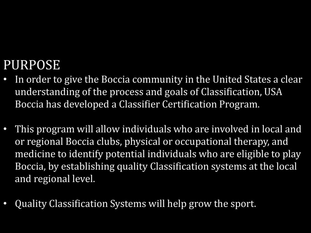 USA BOCCIA CERTIFIED CLASSIFIER PROGRAM COUSRE. ppt download