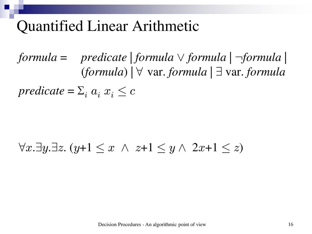 Decision Procedures An Algorithmic Point Of View Ppt Download