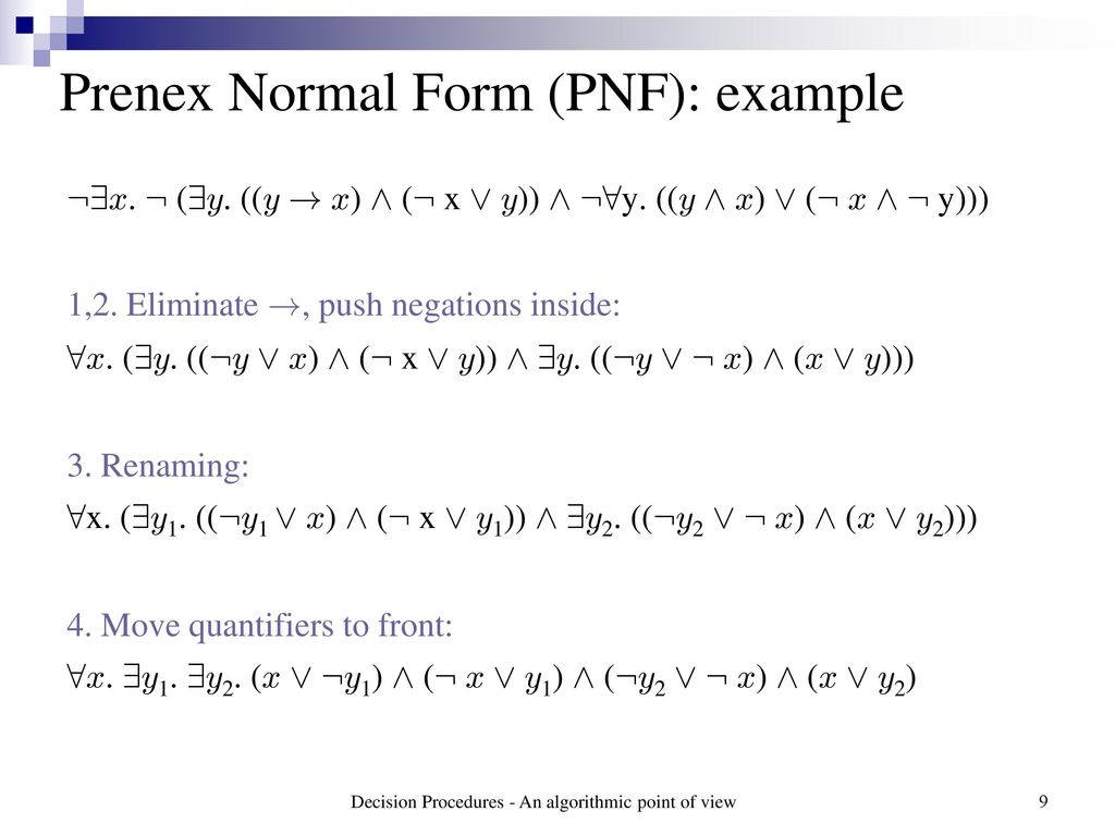 Decision Procedures An Algorithmic Point Of View Ppt Download