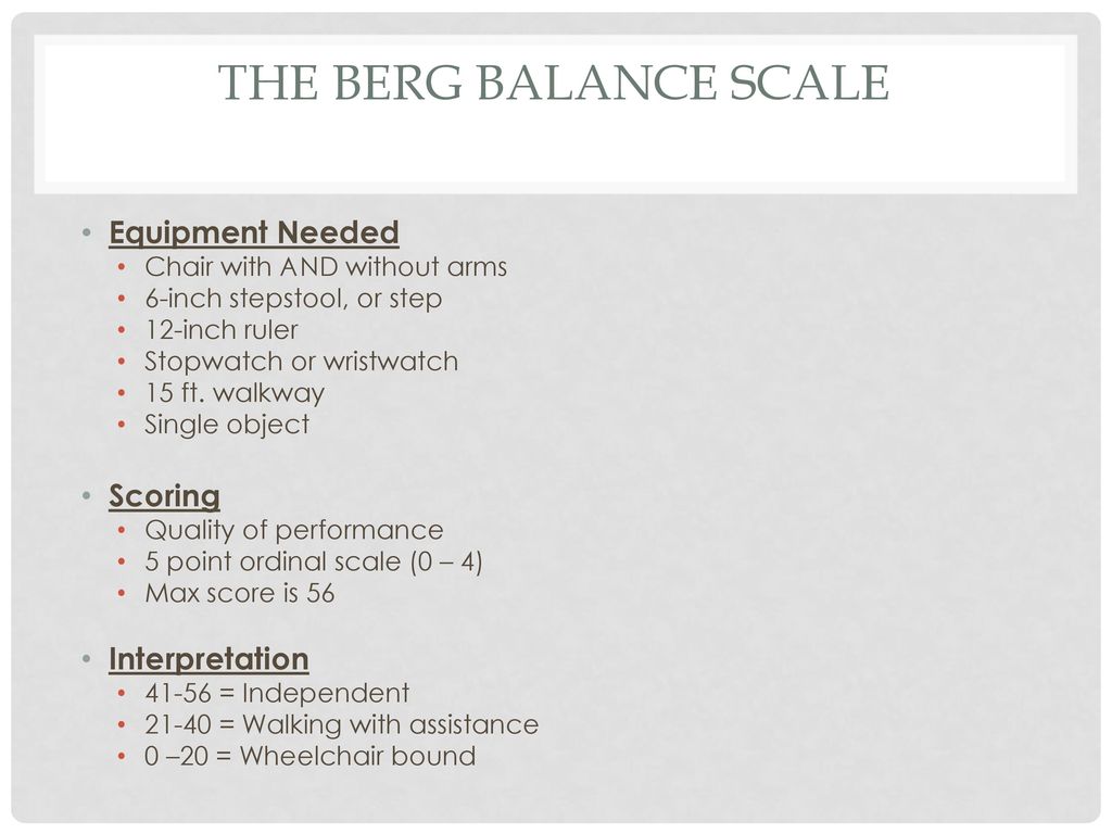 https://slideplayer.com/slide/12864441/78/images/5/The+Berg+balance+Scale+Equipment+Needed+Scoring+Interpretation.jpg