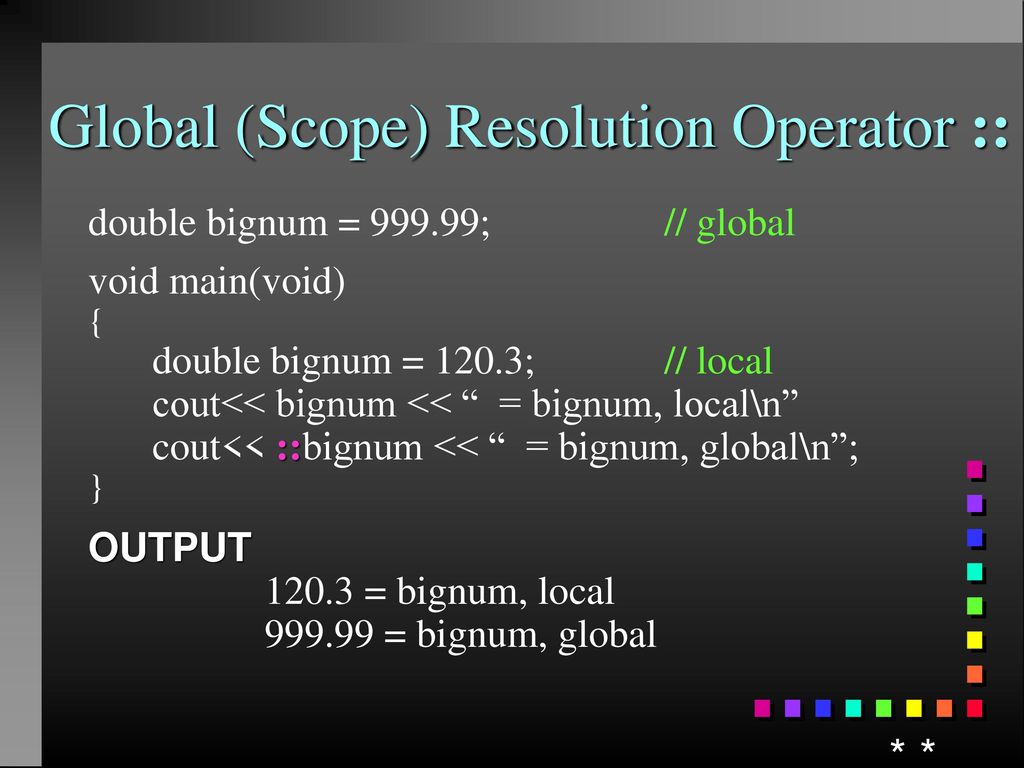 Functions scope local global global resolution operator part ppt download