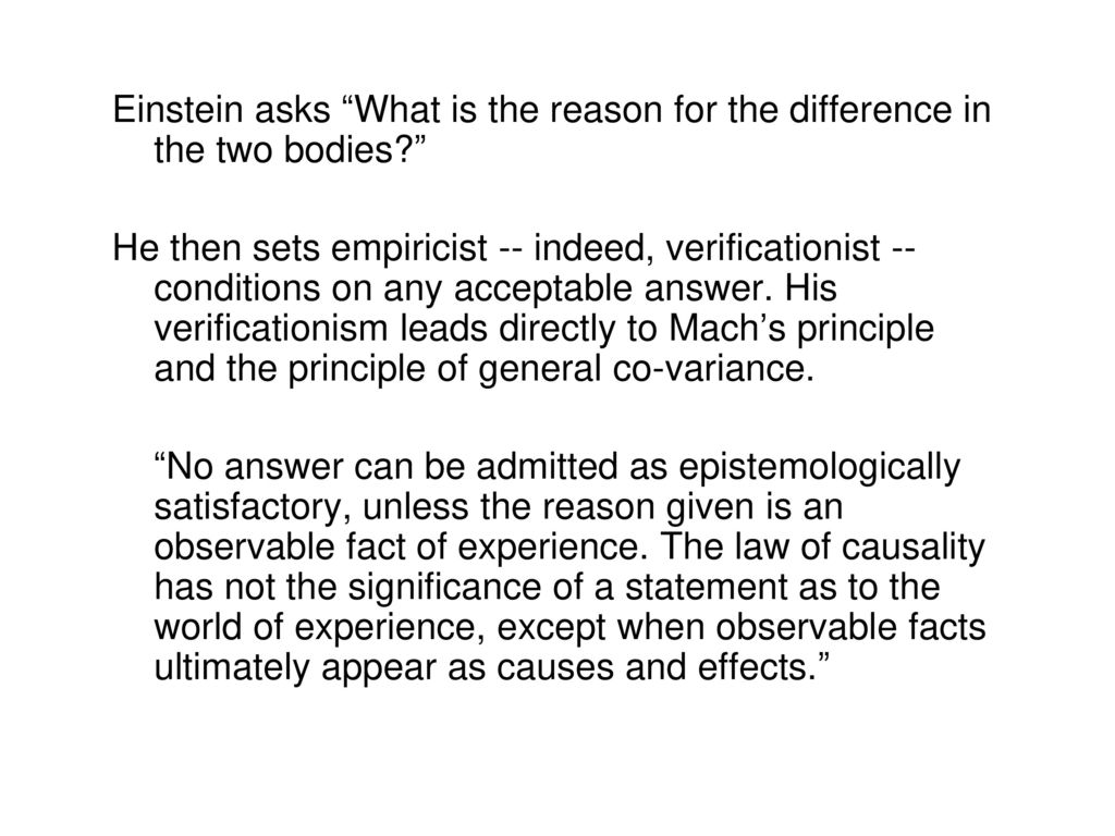 Einstein asks What is the reason for the difference in the two bodies