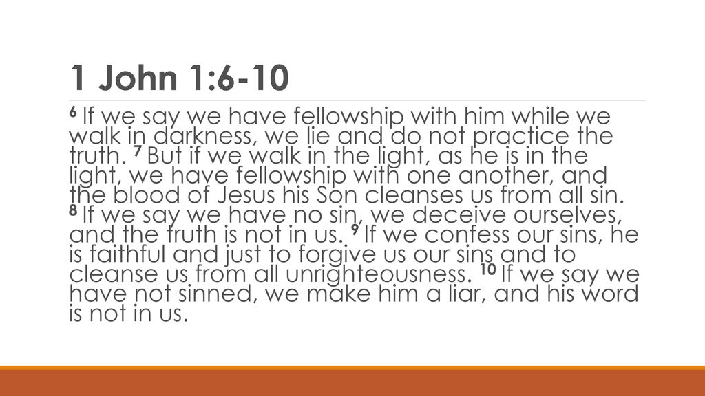 If We Say 1 John 1 Ppt Download
