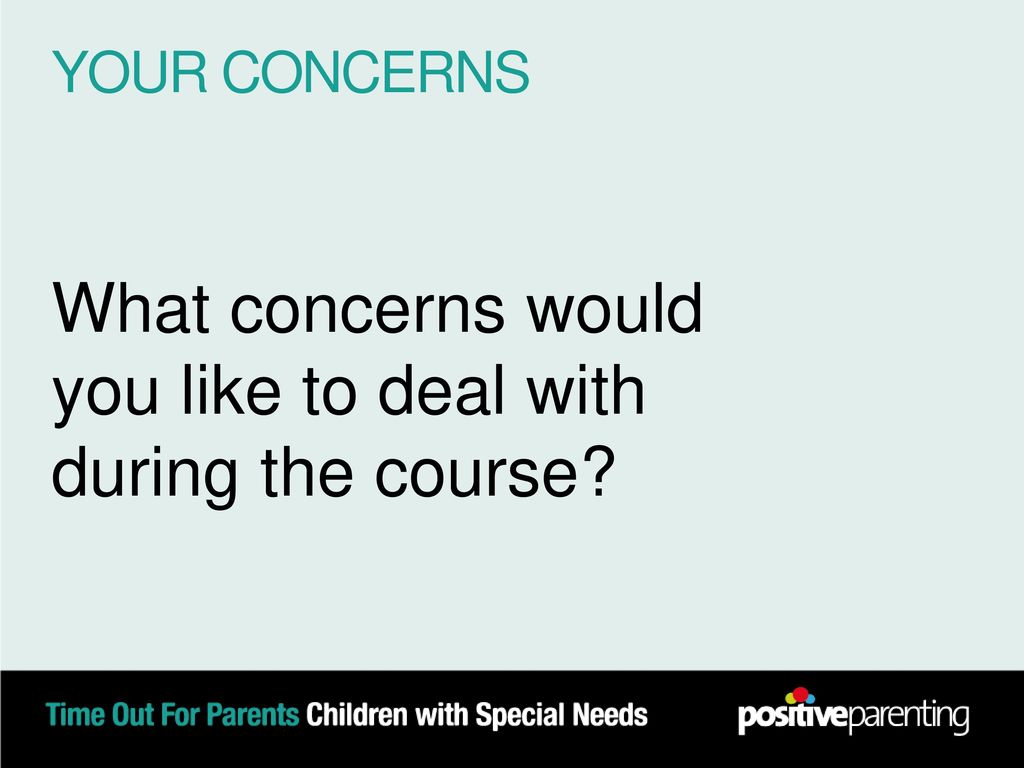 What concerns would you like to deal with during the course