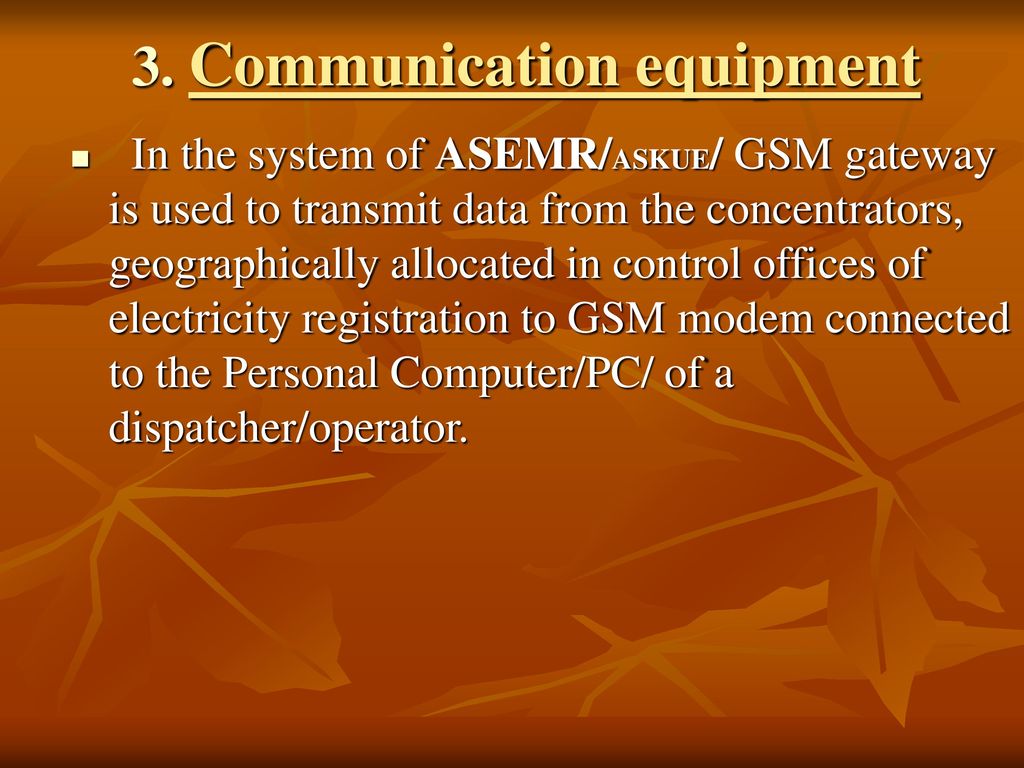 3. Communication equipment