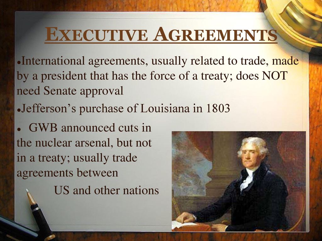 Executive Agreements