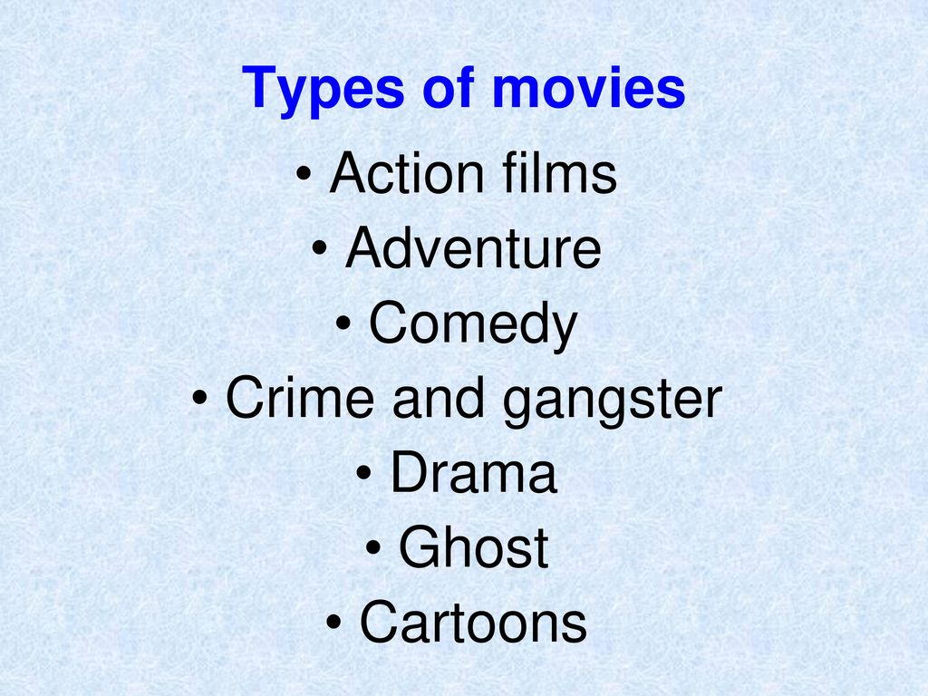 Как переводится my favourite. Types of films презентация.