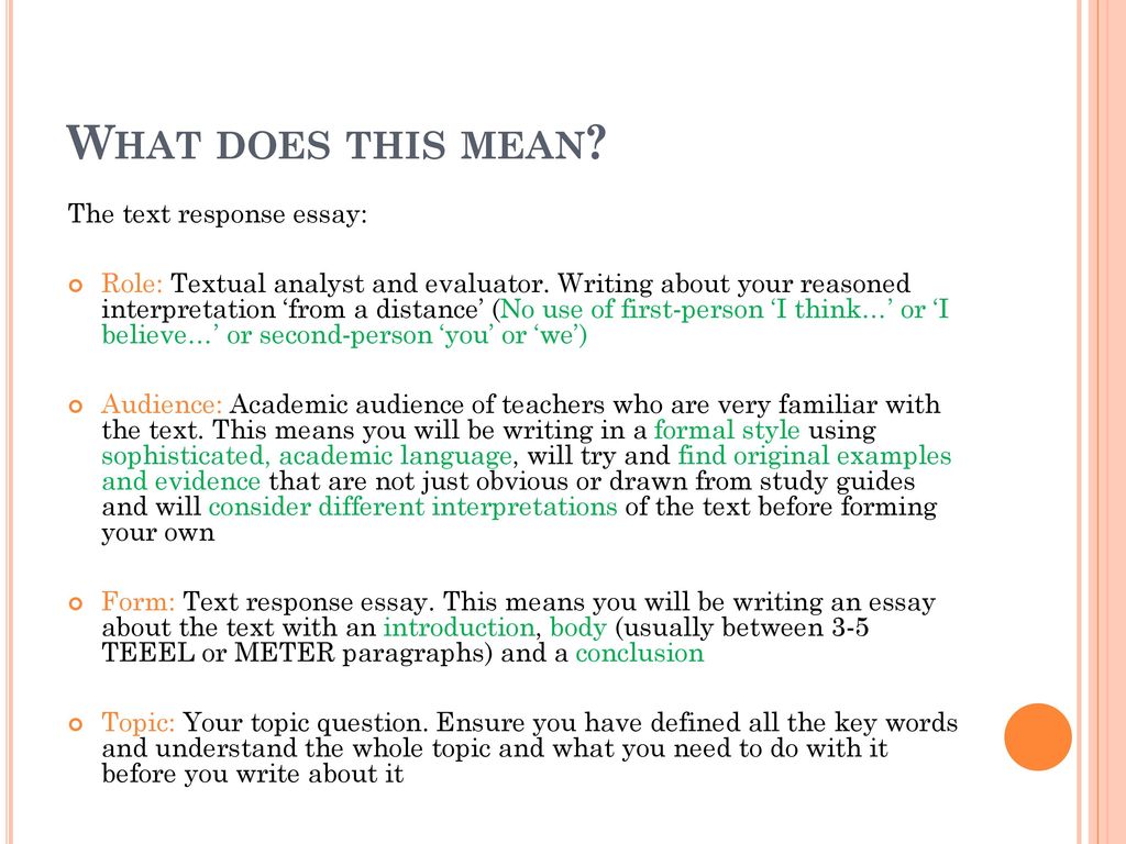 Writing an English text response essay at Year ppt download