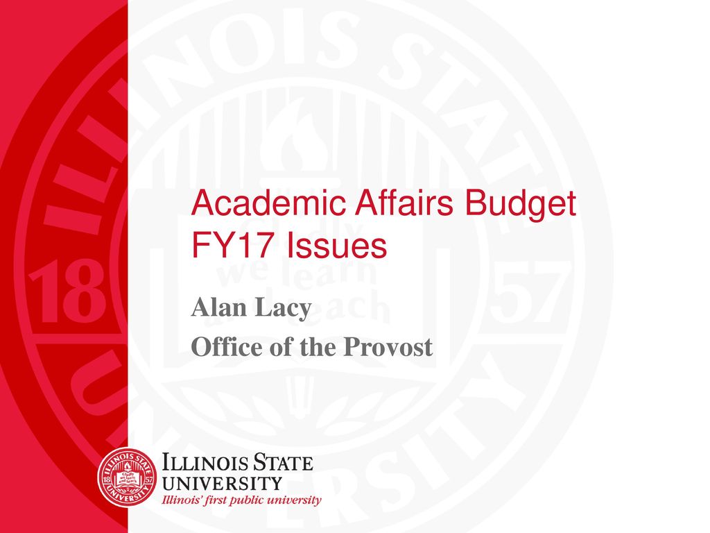 Academic Affairs Budget FY17 Issues