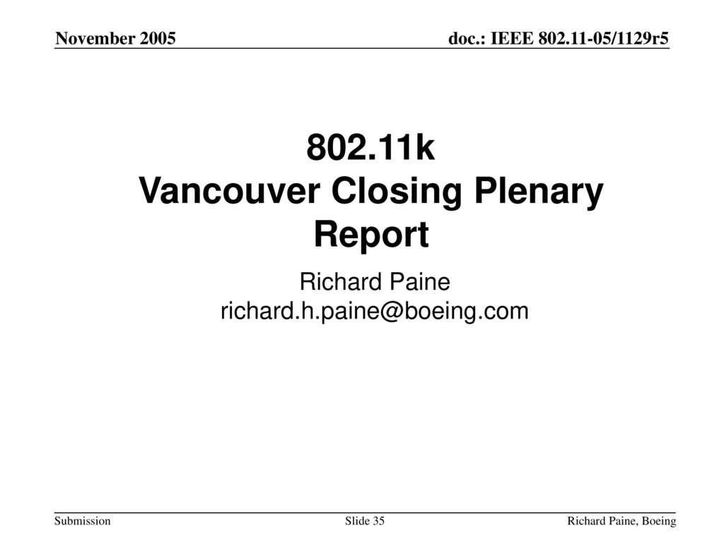 802.11k Vancouver Closing Plenary Report