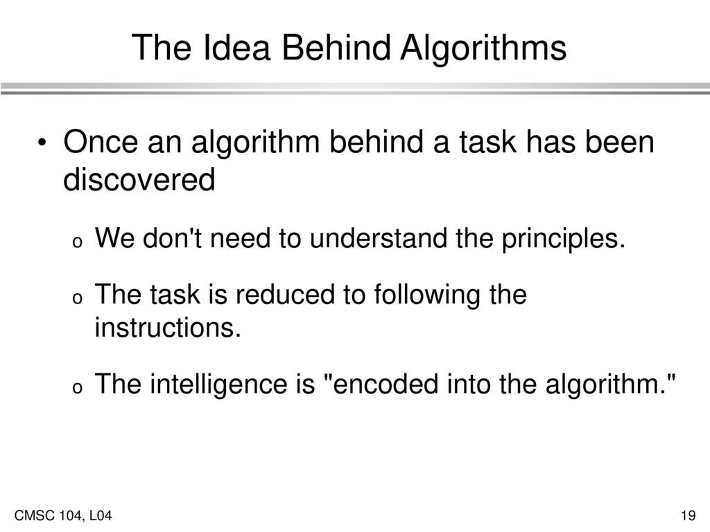Algorithms, Part 1 of 3 The First step in the programming process - ppt ...