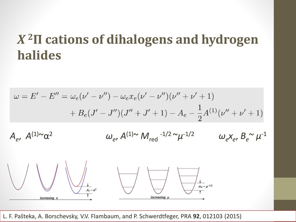 Diatomic Molecules As Probes For Variation Of Fundamental Constants Ppt Download