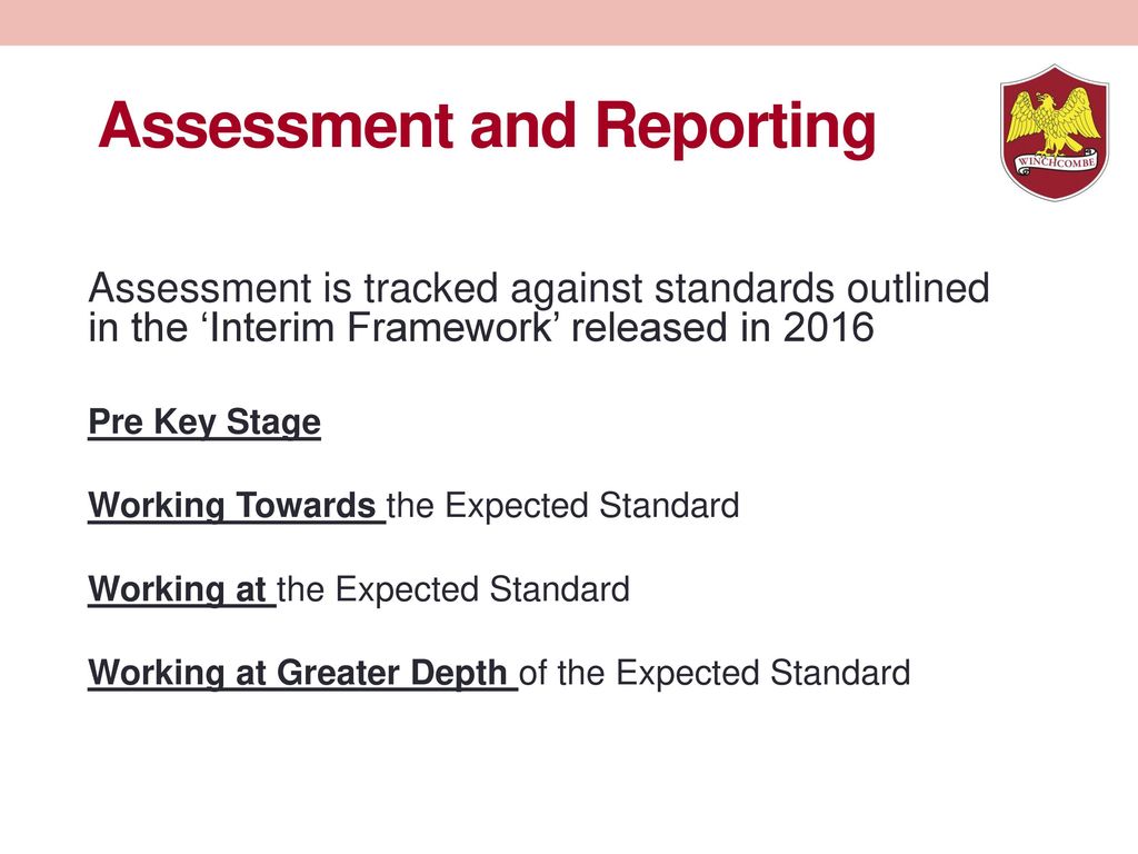 Assessment and Reporting
