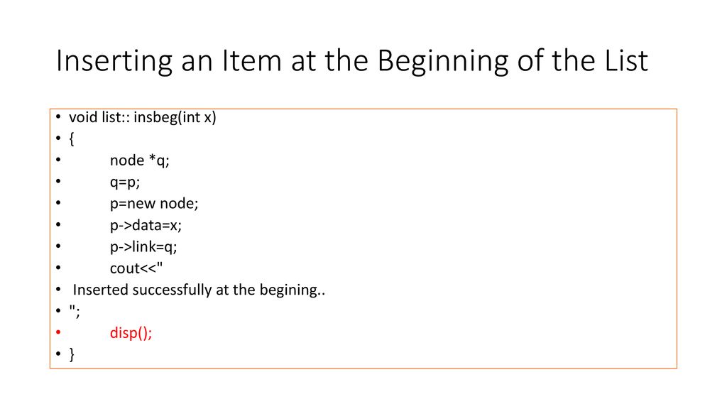 Inserting an Item at the Beginning of the List