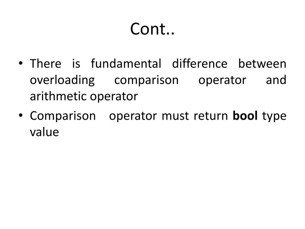 Operator Overloading. - ppt download