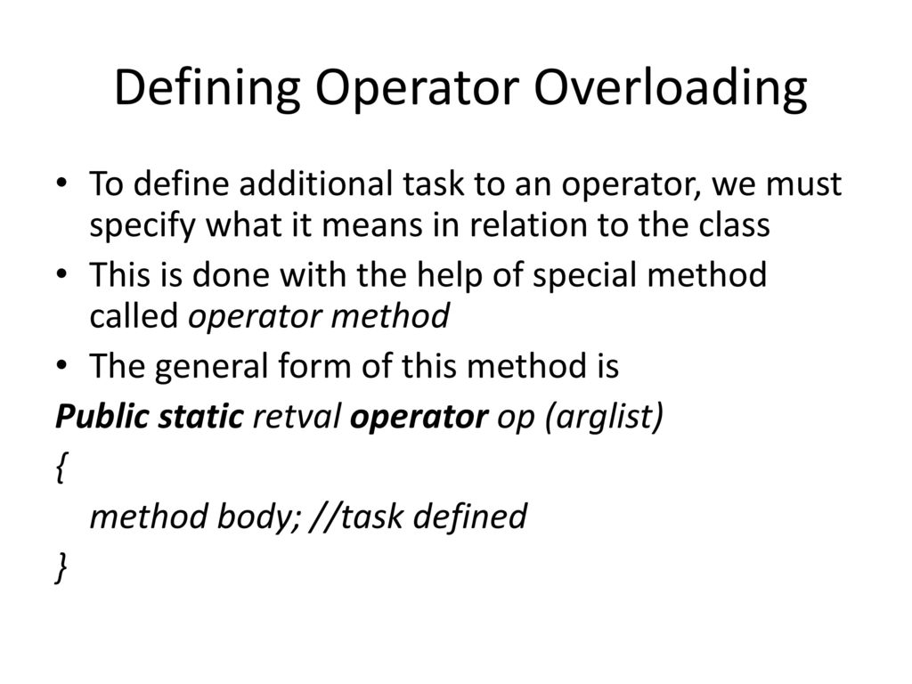 Operator Overloading. - ppt download