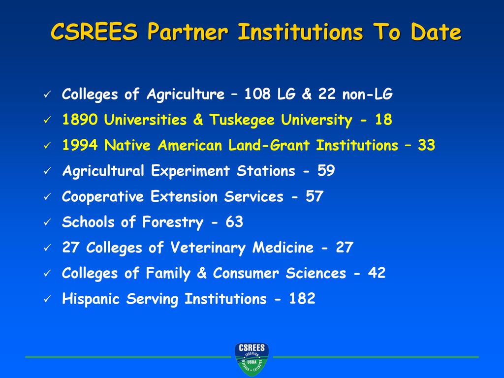 CSREES Partner Institutions To Date