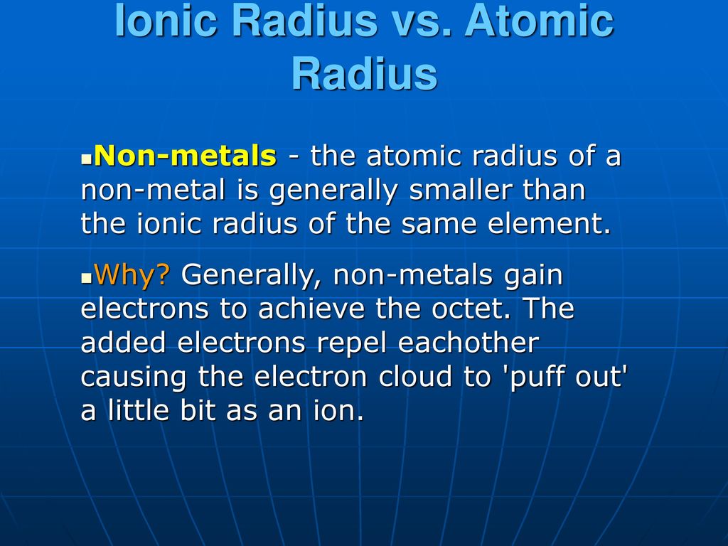 Ionic Radius vs. Atomic Radius