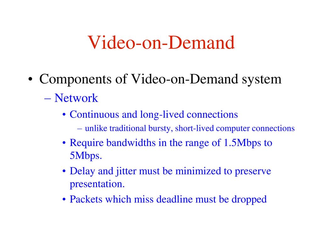 video on demand in computer networks