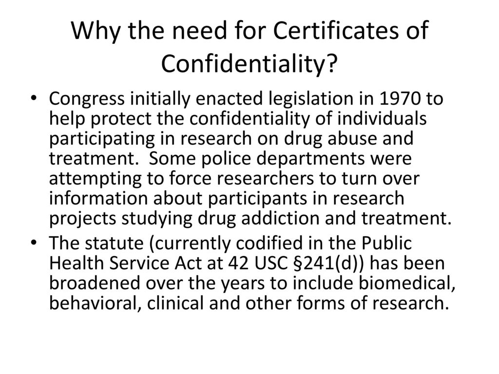 What is a Certificate of Confidentiality? ppt download