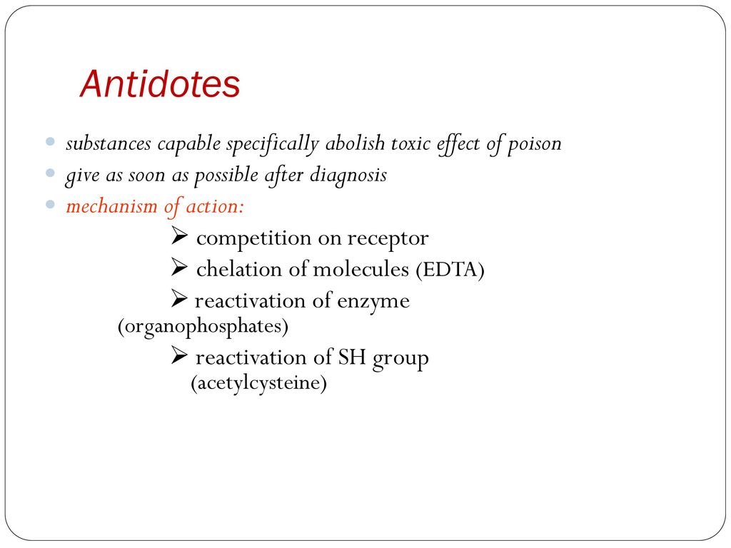 Toxicity and Antidotes